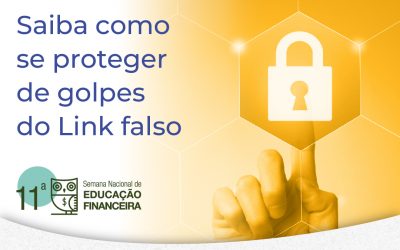 Semana ENEF :                                                                                       Saiba como se proteger de golpes do link falso