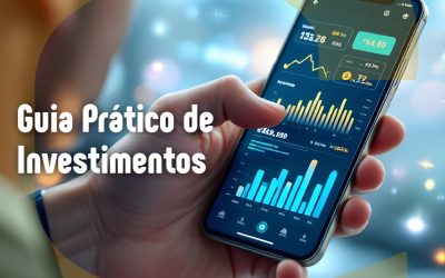 Guia Prático de Investimentos: comece a construir seu futuro financeiro